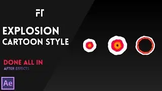 Cartoon Explosion In After Effects CC 2017.2 | After Effects Tutorial 2017