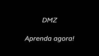 Como configurar a DMZ no Roteador