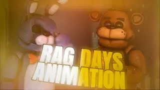 RAG DAYS ANIMATION ▶ А как же Чика? [SFM]
