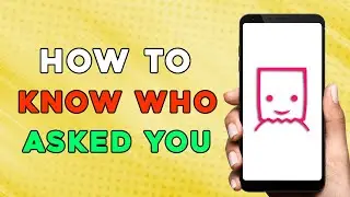 How to Know Who Asked You on Tellonym (Quick Tutorial)