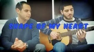 Shape Of My Heart - Cover By AchzaKtron