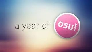 A Year of osu!