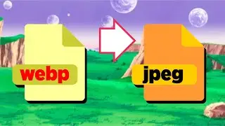 Webp to Jpeg
