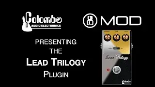 Colombo Lead Trilogy Plugin - Intro