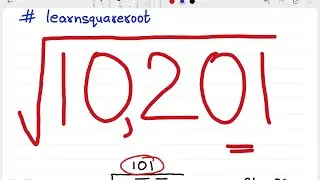 Square Root of 10201 by long division method | How to Find Square Root | Easy Trick | √10201 |