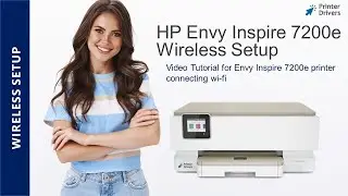 HP Envy inspire 7200e wireless setup | Connect your HP Envy inspire 7200e to a WiFi network