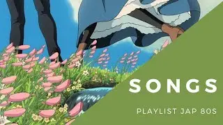 Playlist Japanese 80s | Songs