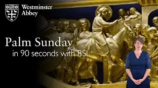 Palm Sunday in 90 seconds with BSL