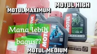 Mana lebih bagus motul LE vs motul expert vs motul power LE