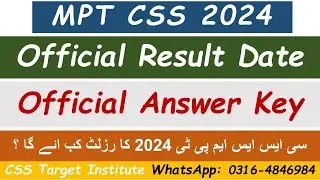 CSS MPT Exam 2024 Official result  | CSS MPT Exam 2024 Official result Answer Key | MPT | FPSC