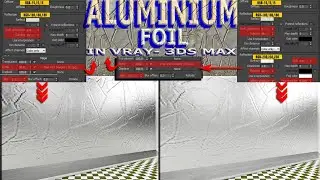 Aluminium Foil Material in VRay 3Ds Max | Tips on Making Aluminium Foil in 3Ds Max