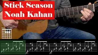 Stick Season - Noah Kahan - Guitar Tutorial with Guitar Tabs