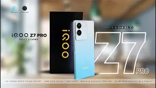 iQOO Z7 Pro Unboxing •Blue Lagoon •3D Curved Display •Fully Loaded