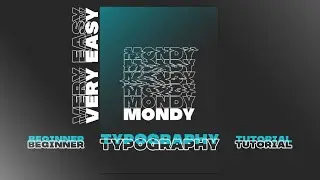 Beginner Typography Tutorial  |  PHOTOSHOP