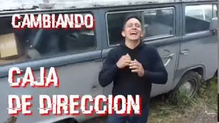 Vw combi (cambiando caja de direccion)