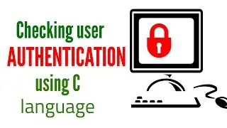 Authentication program in C language | Code the Problem