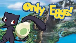 What If We Play Pokemon With ONLY EGGS?! (Funny Moments/Glitches)