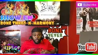 BONE THUGS~N~HARMONY- SHOW EM| REACTION👍🏾🔥💀