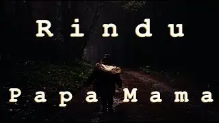 For Papa Mama | Lagu Ambon Sedih untuk Orangtua 2018 |