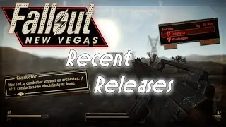 New Quest Mod, Weapons and More | Fallout New Vegas Recent Releases
