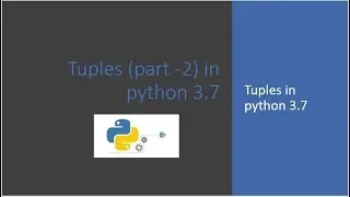 Lecture 33:- Tuples ( part -2 ) || Methods and operations for tuples|| learningstrome Academy