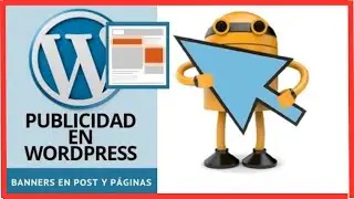 🔴 Cómo COLOCAR Un BANNER Publicitario En WORDPRESS - ADSENSE - Google Adword 2019
