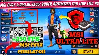 MSI Ultra Lite E4VX: Best Paid MSI Lite Premium Emulator for Low End PC