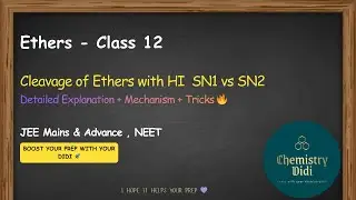 cleavage of ethers with HI #chemistry #jee #jeemains2026 #neet #iit #chemistrydidi #ethers #class12