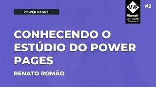 POWER PAGES - CONHECENDO O ESTÚDIO DE CRIAÇÃO (