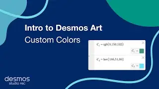Intro to Desmos Art - Custom Colors