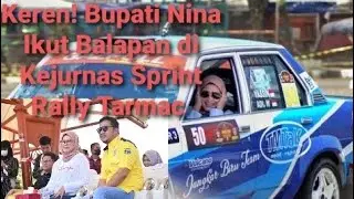 Keren! Bupati Nina Ikut Balapan di Kejurnas Sprint Rally Tarmac 2023 di Indramayu