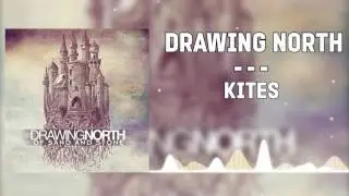 ▲Drawing North - Kites▲ (2012)