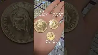 Ata Altın Ne Kadar | Ata Lira Fiyatı | Cumhuriyet Altını Fiyatı Nedir?
