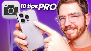 How to Take PRO Photos and Videos with iPhone? 10 Key Tips