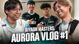 AURORA | EWC Riyadh Masters 2024 Vlog 1