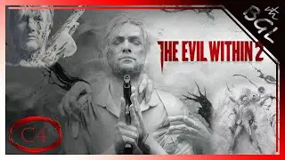 The Evil Within 2 - Chapter 4: Behind the Curtain / Walkthrough [ No Commentary ]