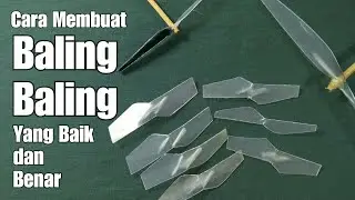 Cara membuat baling - baling (propeller) | Make propeller