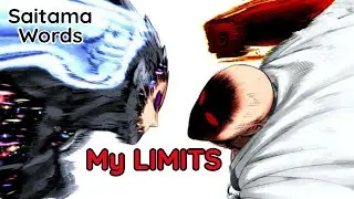 Limits - Saitama Words || Saitama Quotes || One Punch Man