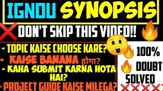 🔴IGNOU Synopsis 5th Sem Complete Information🔥| IGNOU Project 2023 | Bca Studies