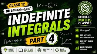 Indefinite Integrals | Part 4 | Class 12