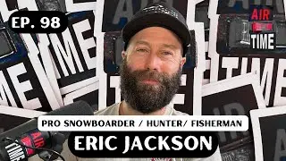 Eric Jackson - Air Time Podcast