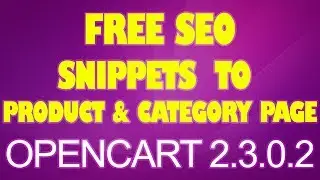 FREE SEO Snippets/Microdata - Category & Product page - Opencart 2.3.0.2