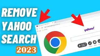 How to remove Yahoo Search from Chrome? | remove yahoo search engine from chrome | remove Yahoo 2023