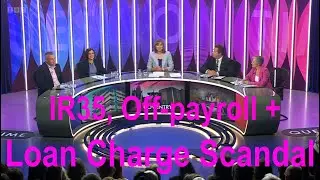 Loan Charge Scandal, IR35 and Off-payroll mentioned on prime TV Q+A prorgam #LoanChargeLies