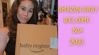 AMAZON BABY WELCOME BOX 2023 |HOW TO REGISTER & WHAT WE GOT| #pregnancy #amazon #babyregistry