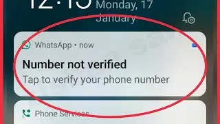 Whatsapp Fix Number not verified tap to verify your phone number notify problem solve in WhatsApp