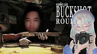 【Darling & Sứa Có Não clip】Có lẽ là Buckshot Roulette?