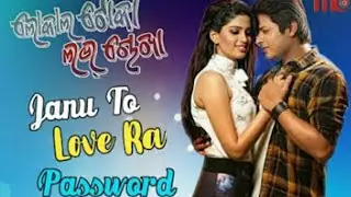 Janu To Love Ra Password Kete Full Video( ଲୋକାଲ୍ ଟୋକା ଲଭ୍ ଚୋଖା) What's app Status
