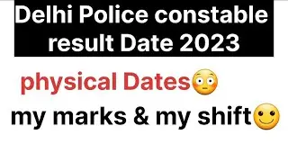 Delhi Police Constable Result 2023 | DP Constable physical dates 2023 | #dppolice #dppoliceconstable