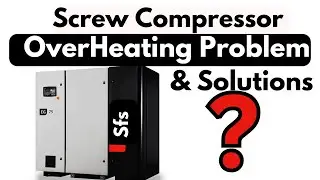 Screw Compressor Over-Heating Problem | Screw Air Compressor Oil Overheating Problem